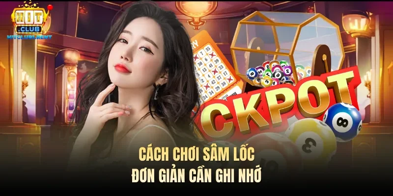 Cách chơi Sâm lốc đơn giản cần ghi nhớ